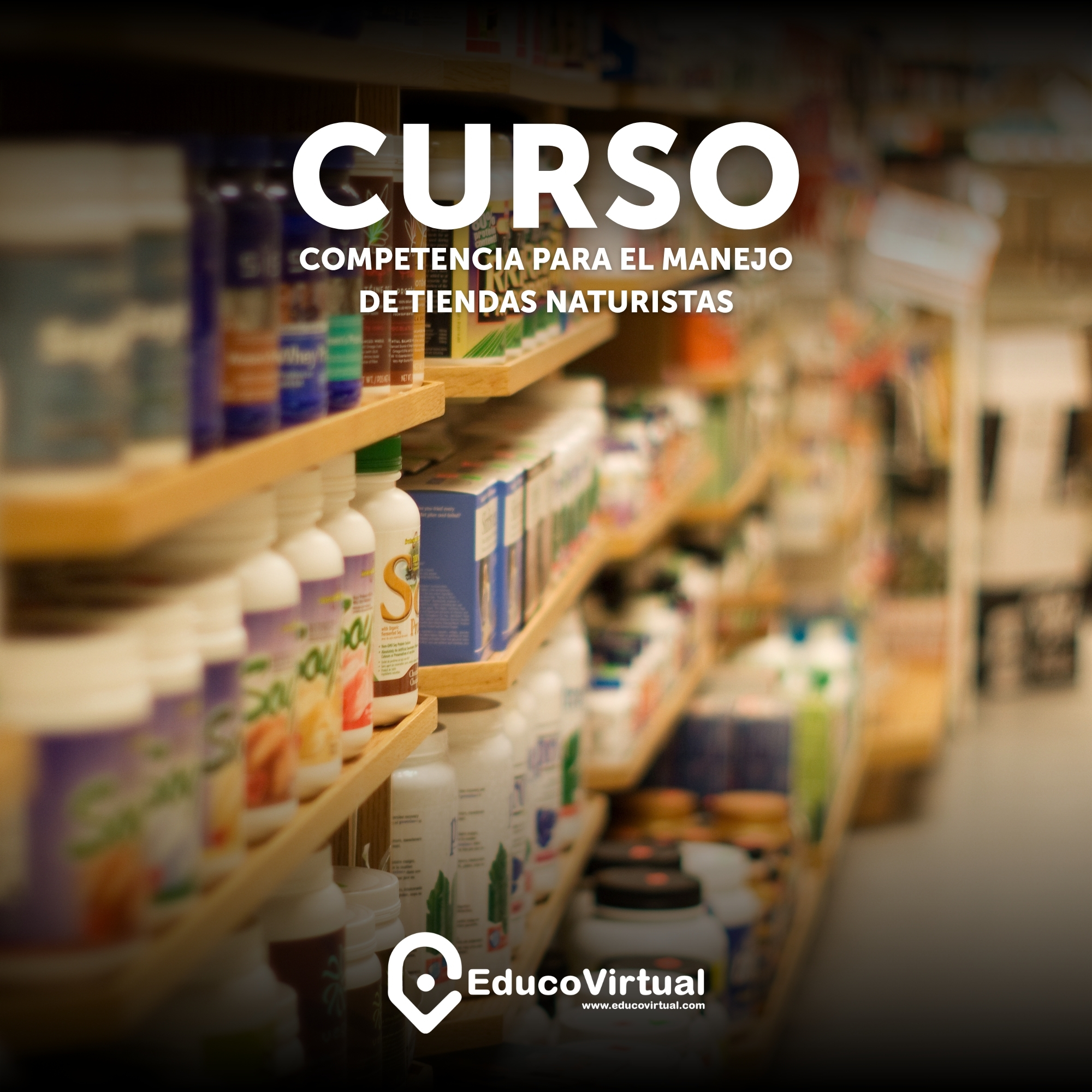 Curso competencias para el manejo de tiendas naturistas