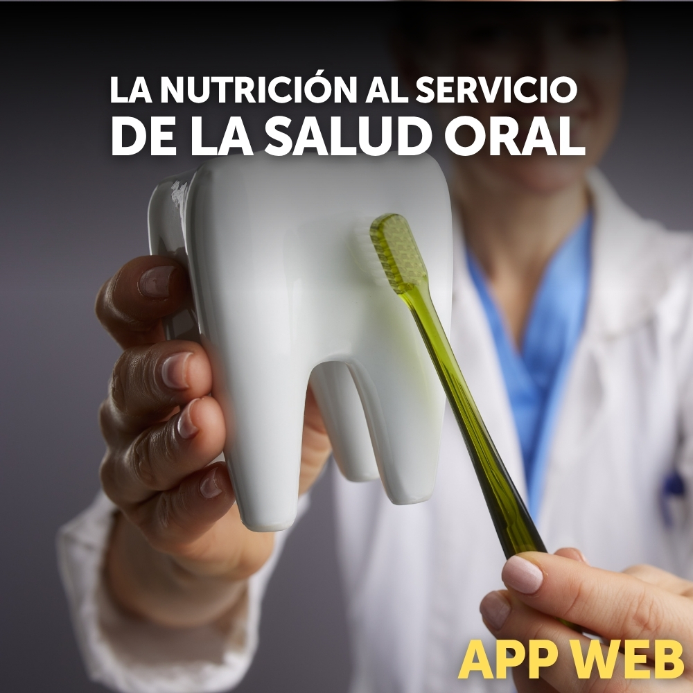 Nutrición al Servicio de la Salud Oral